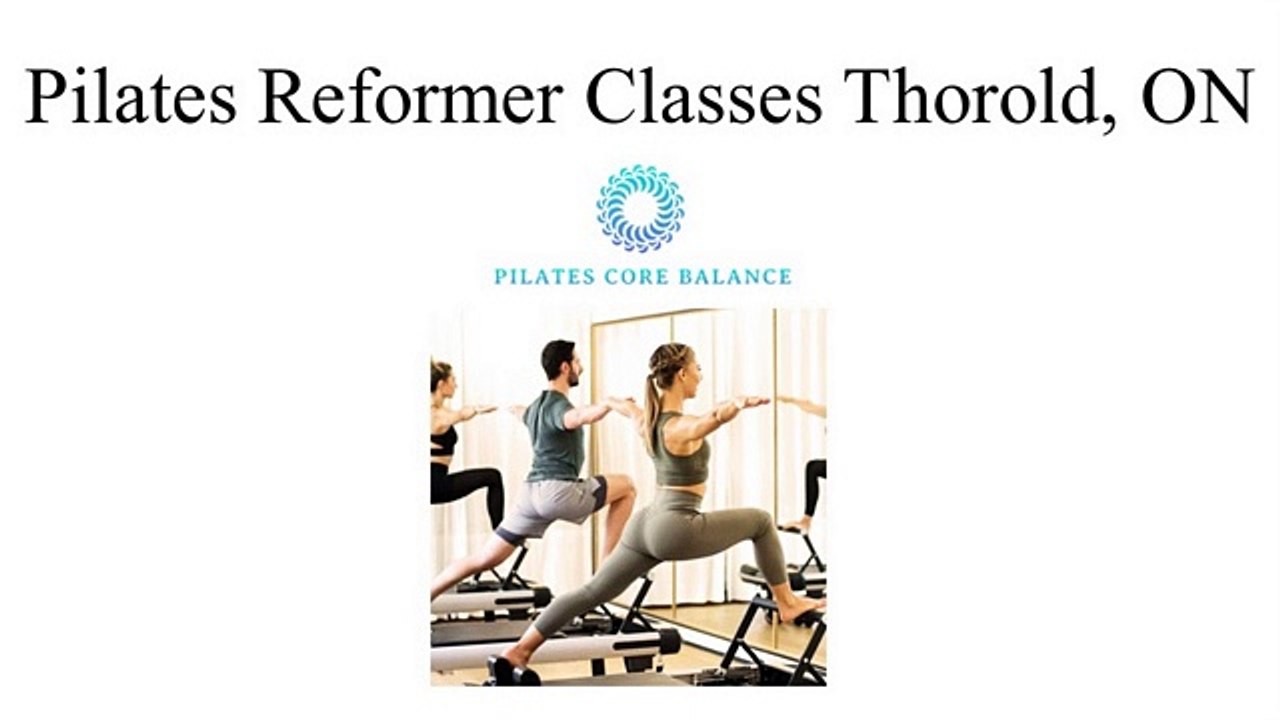 Pilates Reformer Classes Thorold, ON