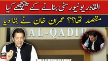 What was Imran Khan's purpose behind building Al-Qadir University??
