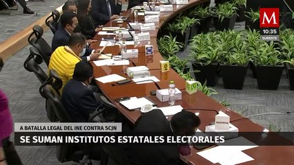 Institutos electorales de diversas entidades se suman a batalla contra segunda parte del 'Plan B'