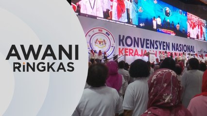 Download Video: AWANI Ringkas: Konvensyen Nasional Kerajaan Perpaduan