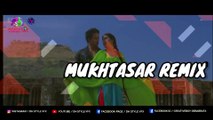 Mukhtasar Remix | Teri Meri Kahaani | DJ Lemon X DJ Kawal | VDJ DH Style