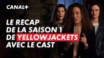 Le casting de Yellowjackets résume la saison 1