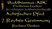 Buddhismus ABC 01 Abhängiges Entstehen, Achtfacher Pfad - Hörbuch