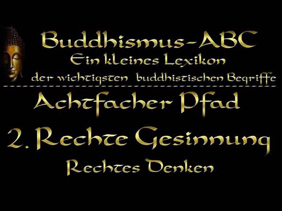 Buddhismus abc 01 abhängiges entstehen, achtfacher pfad - hörbuch