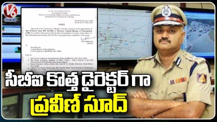 Center Appointed Praveen Sood As CBI New Director | V6 News