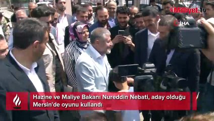 Bakan Nebati aday olduğu Mersin'de oyunu kullandı