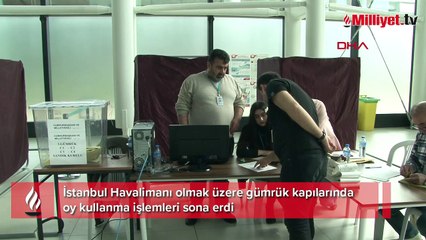 İstanbul Havalimanı'nda oy kullanma işlemleri sona erdi