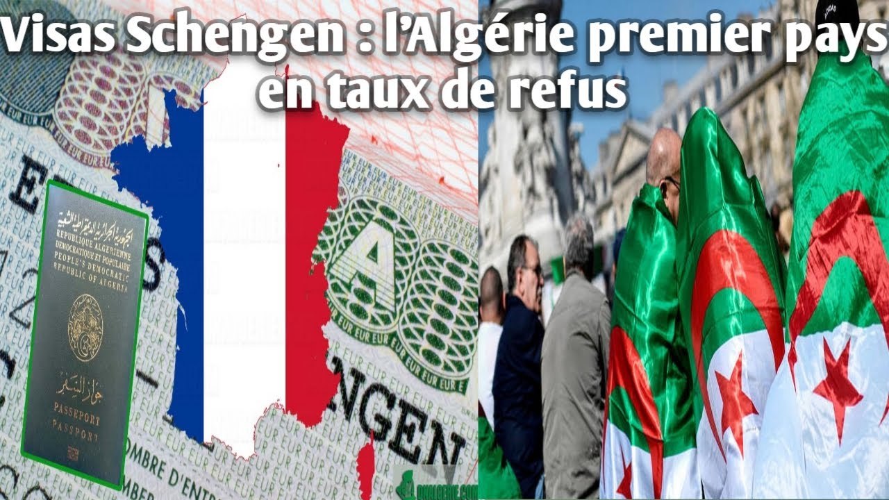 Visas Schengen : l’Algérie premier pays en taux de refus.
