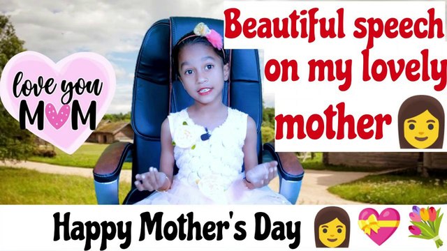 speech on mother's day , speech on mother' day in english , mother day speech english for students