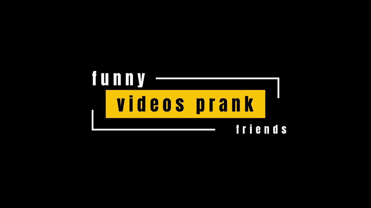 funny video prank friends
