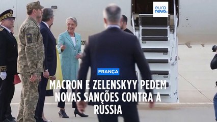 Zelenskyy e Macron apelam a mais sanções contra a Rússia