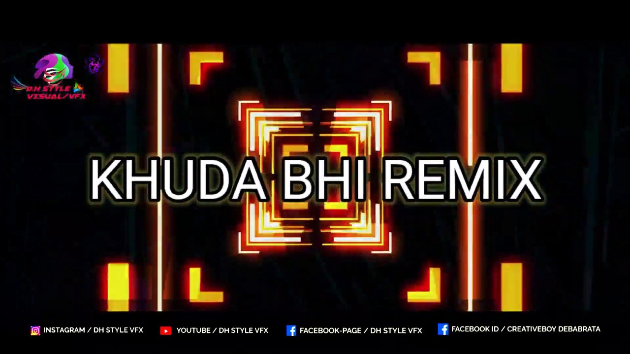 Khuda Bhi Remix | Ek Paheli Leela | DJ Seenu X DJ Ashis | VDJ DH Style