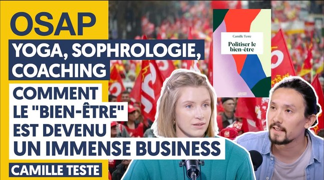 YOGA, SOPHROLOGIE, COACHING : COMMENT LE BIEN-ÊTRE EST DEVENU UN IMMENSE BUSINESS ?