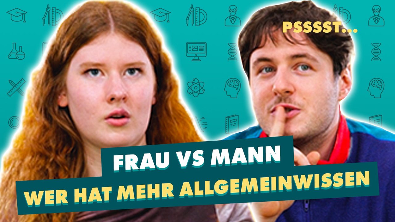 Frau vs. Mann- Wer hat mehr Allgemeinwissen