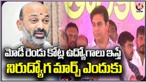 Minister KTR Slams BJP Leaders Over Nirudyoga March  V6 News