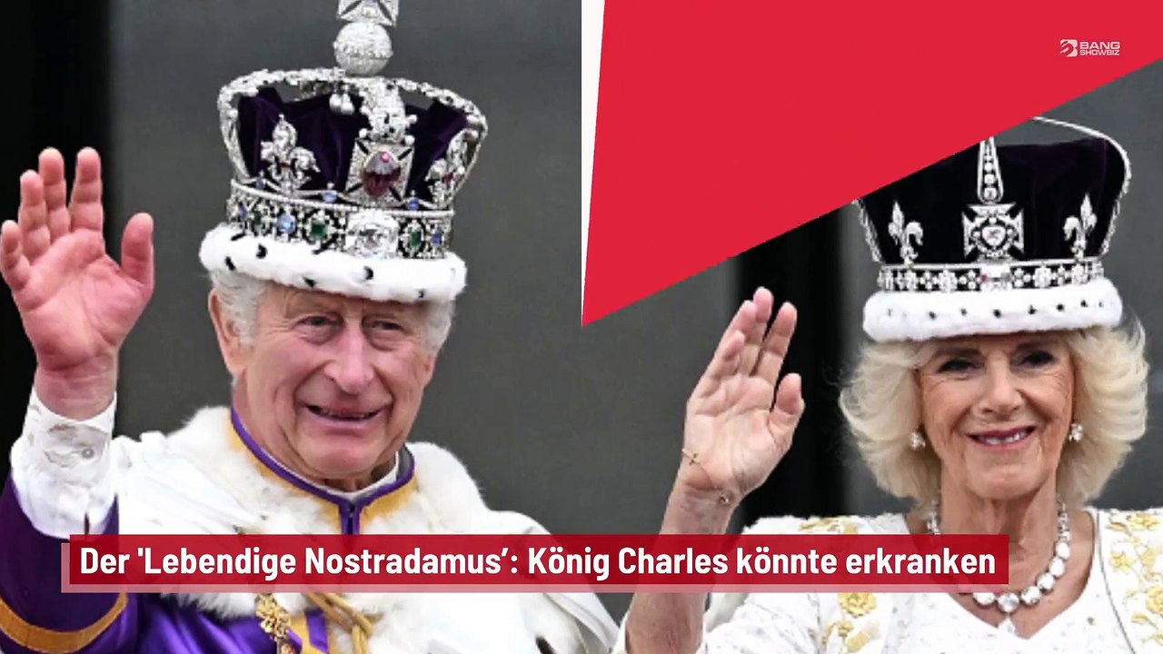 Der 'Lebendige Nostradamus’: König Charles könnte erkranken
