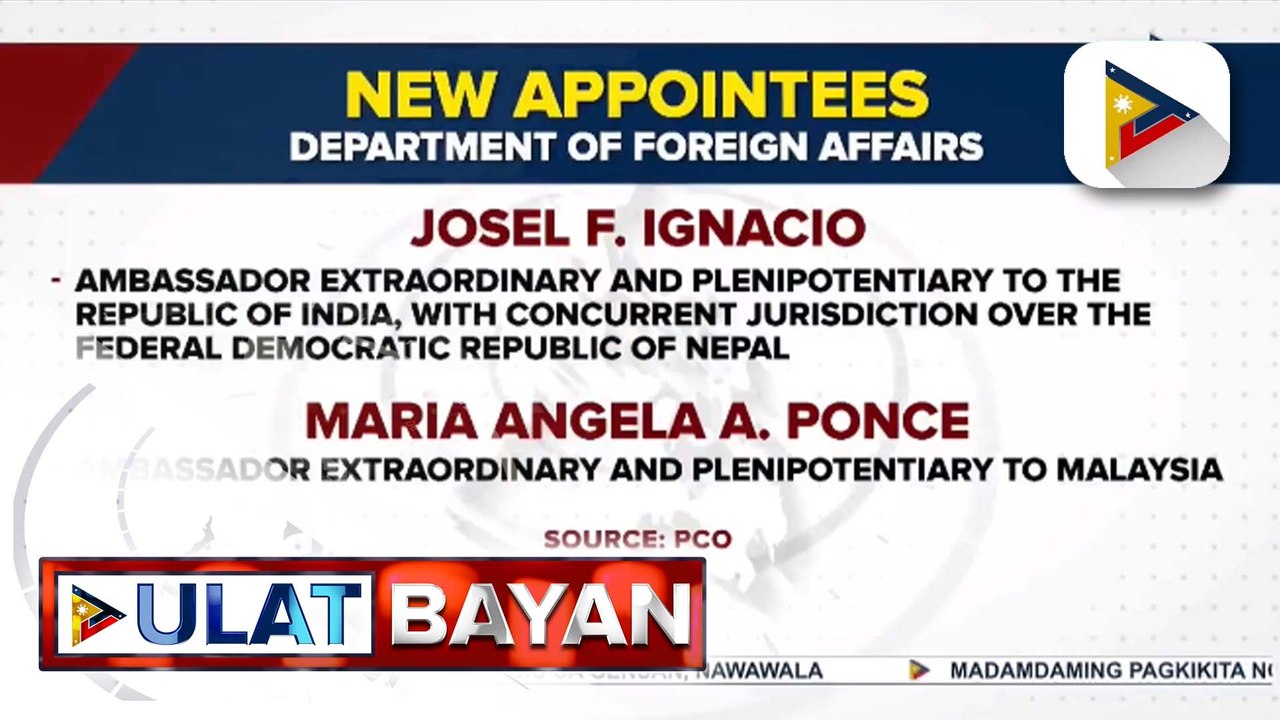 Malacañang, pinangalanan ang mga bagong ambassador ng Pilipinas sa iba't ibang bansa