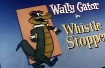 Wally Gator S02 E013 - Whistle Stopper