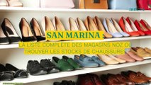 San Marina : la liste complète des magasins Noz où trouver les stocks de chaussures
