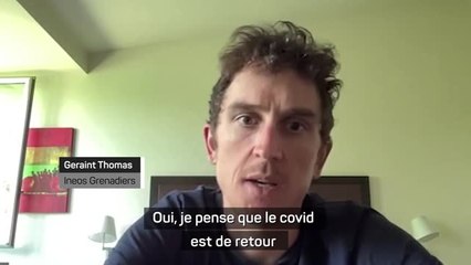 Giro - Thomas sur le covid : "Revenir à ce que nous faisions en 2021"