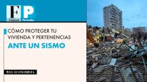 Cómo proteger tu vivienda y pertenencias ante un sismo