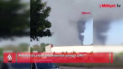 Antalya'da elyaf fabrikasında yangın