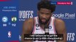 Embiid hints that team-mates need to step up for the 76ers