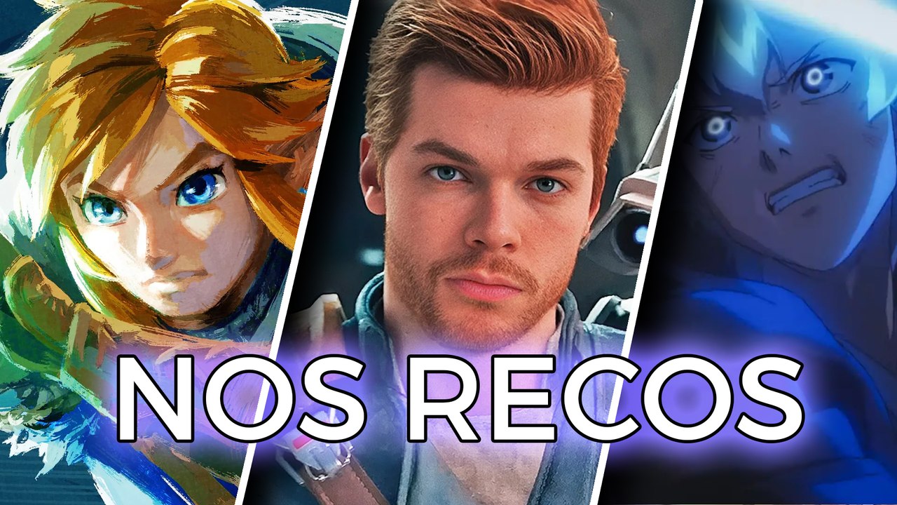 Zelda Tears of the Kingdom, Star Wars Jedi Survivor, Star Wars Visions S2... Nos recos du moment