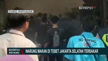 Detik-detik Api Lahap Warung Makan di Setibudi Jakarta Selatan!
