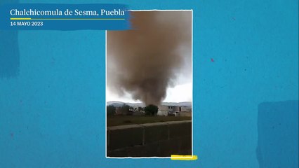 Tornado arrasa con casas en Puebla
