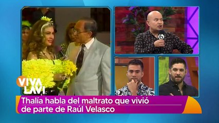 Thalía habla del maltrato que vivió de parte de Raúl Velasco