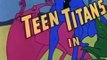 The Superman/Aquaman Hour of Adventure The Superman Aquaman Hour of Adventure Teen Titans E002 – The Space Beast Round-Up