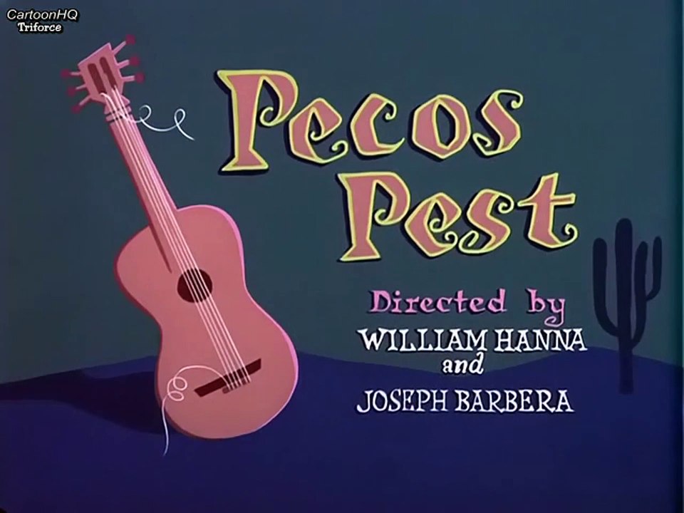 Tom And Jerry - Pecos Pest