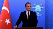 Ak Parti Sözcüsü Çelik: İmamoğlu ve Yavaş milletimize  özür borçlulardır