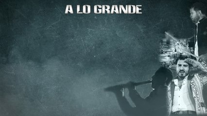 Banda Carnaval - A Lo Grande (LETRA)