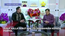 Soal Bisikan Jokowi, Jusuf Kalla Singgung Era Megawati dan SBY Tak Pengaruhi Parpol soal Capres