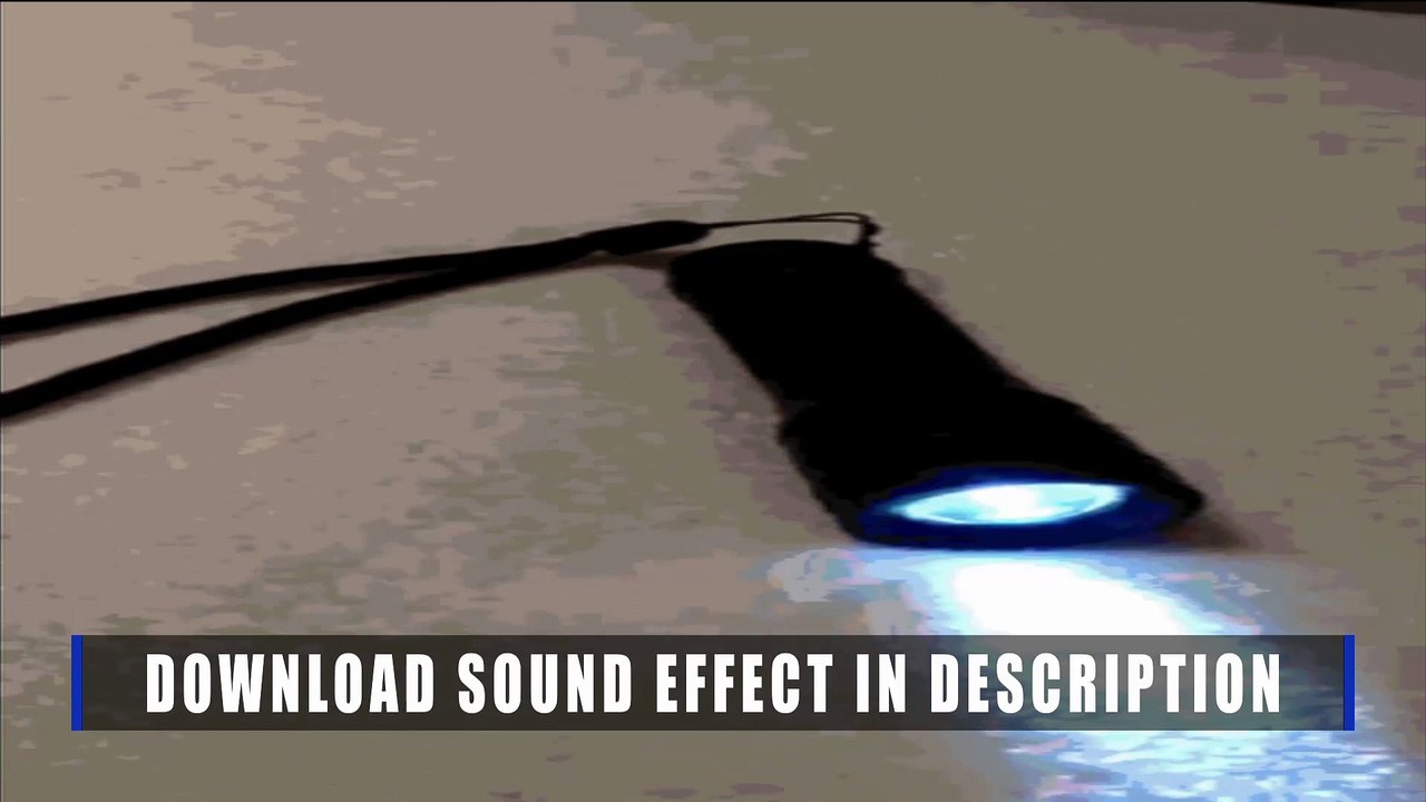Flashlight Sound Effect NO COPYRIGHT video Dailymotion