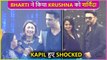 Bharti Singh Embarrassed Krushna Abhishek, Kapil Sharma Epic Reaction