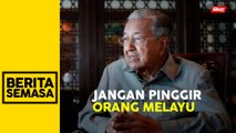 Tumpu isu kemiskinan Melayu, bukan anjur enam rumah terbuka - Tun M