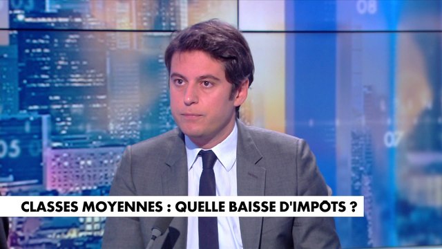 Gabriel Attal : «La baisse des impôts est une réalité dans notre pays»