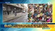 Cierran calles de Mesa Redonda para evitar ingreso de comerciantes ambulantes