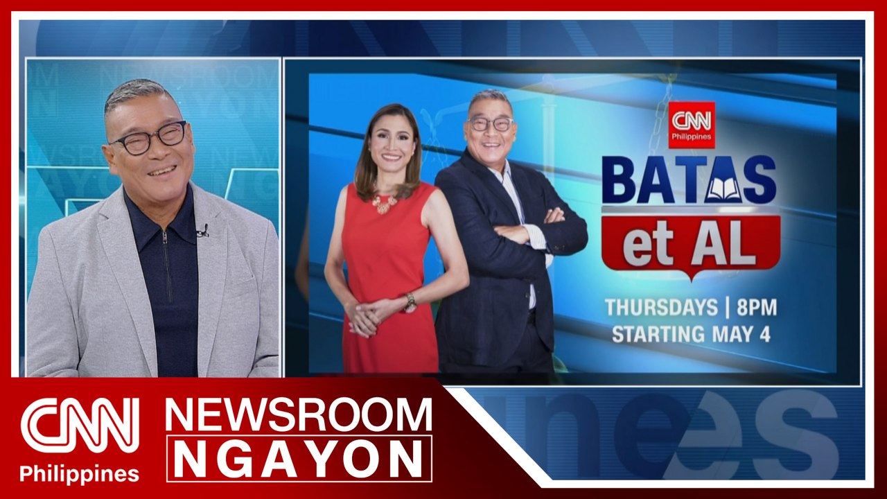 Programang 'BATAS et AL' napapanood sa CNN PH t...