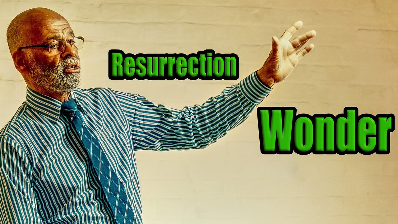 Resurrection Wonder