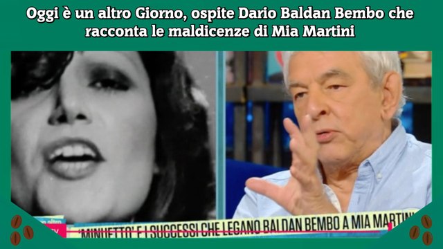 Oggi è un altro Giorno, ospite Dario Baldan Bembo che racconta le maldicenze di Mia Martini