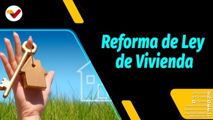 Al Aire | Comisión Especial para la Reforma de la Ley del Régimen Prestacional de Vivienda y Hábitat