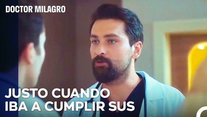 Un Movimiento Que Corre El Riesgo De Trasplante Del Tío Muhsin - Doctor Milagro Capitulo 10