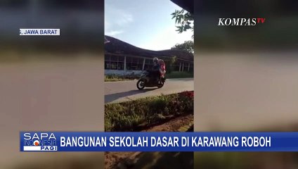 Detik-detik Bangunan SD di Karawang Roboh