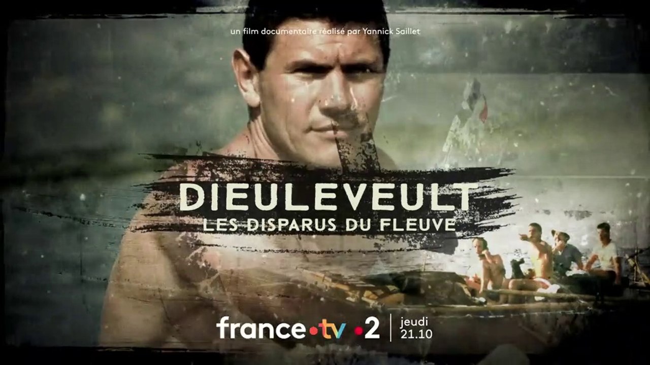 Bande-annonce "Dieuleveult, les disparus du fleuve"