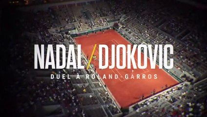 Roland-Garros 2023 - Le trailer du documentaire Nadal-Djokovic, duel à Roland-Garros, par Prime Video