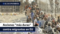 Advierten acciones “más duras” para migrantes que cruzan a EU